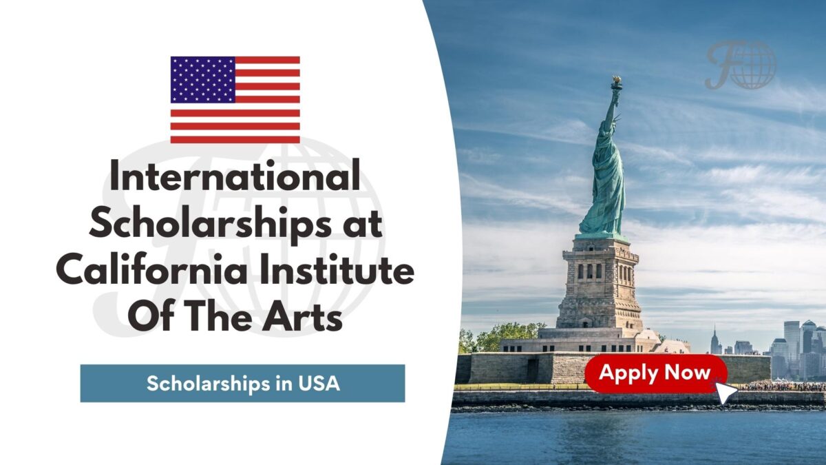 California Institute of the Arts CalArts Merit Scholarships – $10,000 per antumn