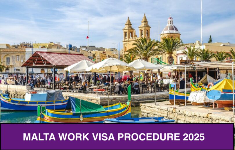 MALTA WORK VISA PROCEDURE 2025