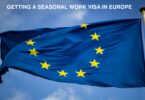 GETTING A SEASONAL WORK VISA IN EUROPE