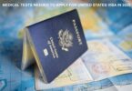 MEDICAL TESTS NEEDED TO APPLY FOR UNITED STATES VISA IN 2025