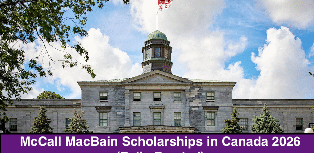 McCall MacBain Scholarships in Canada 2026 (Fully Funded)