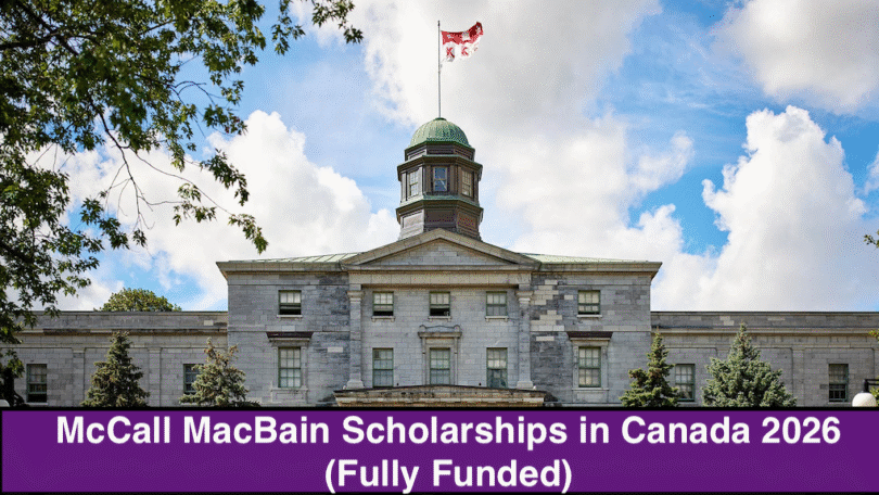 McCall MacBain Scholarships in Canada 2026 (Fully Funded)